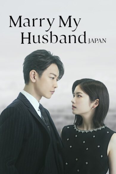 Marry My Husband: Japan (2025)